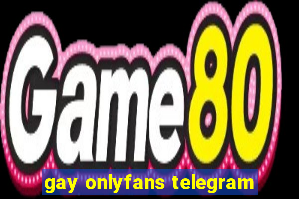gay onlyfans telegram