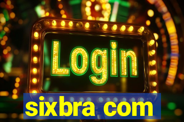 sixbra com