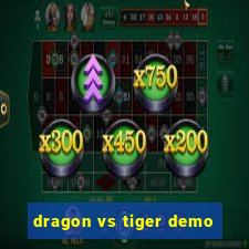 dragon vs tiger demo
