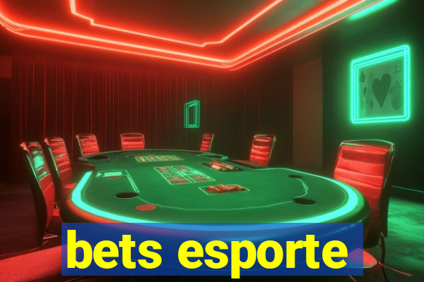 bets esporte