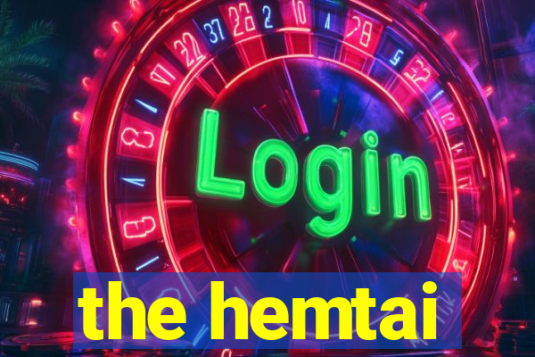 the hemtai