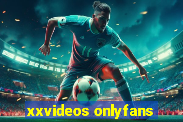 xxvideos onlyfans