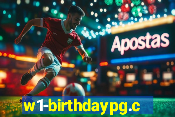 w1-birthdaypg.com
