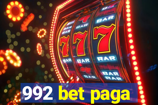 992 bet paga
