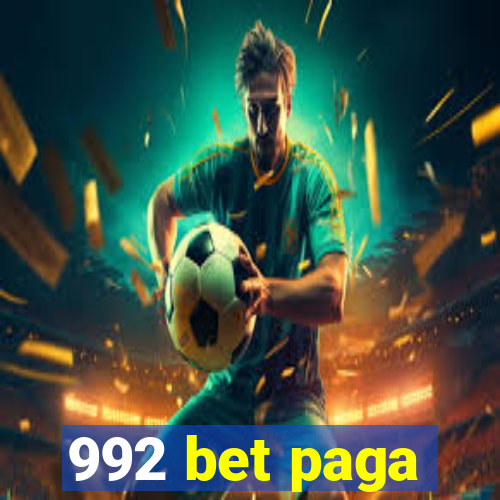 992 bet paga