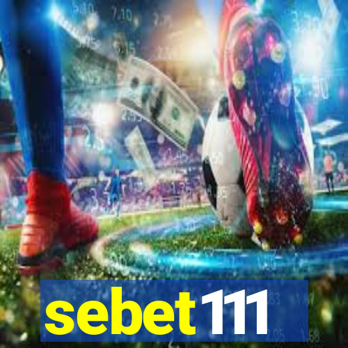 sebet111
