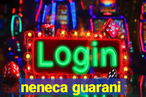 neneca guarani