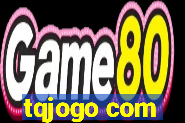 tqjogo com