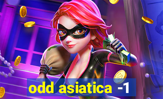 odd asiatica -1