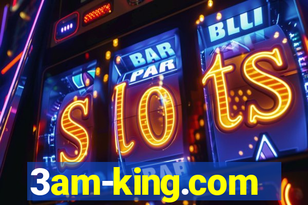 3am-king.com
