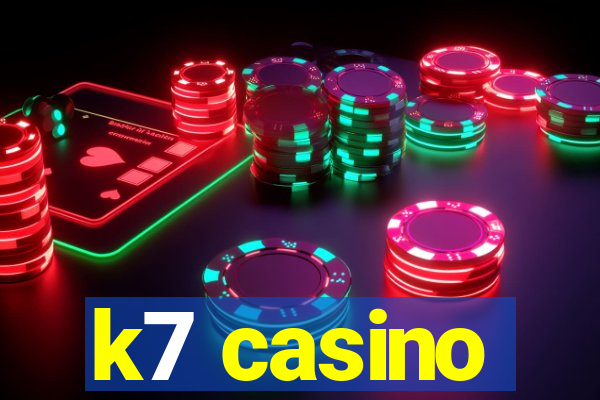 k7 casino