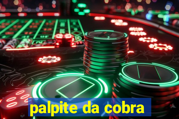 palpite da cobra