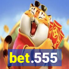 bet.555