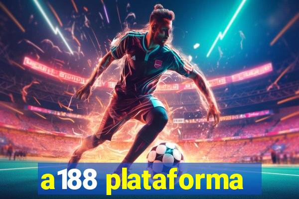 a188 plataforma