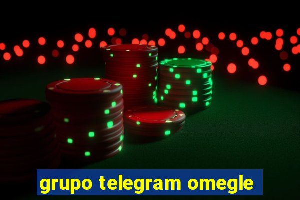 grupo telegram omegle