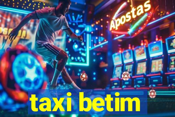 taxi betim