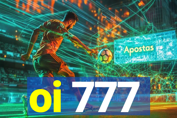 oi 777