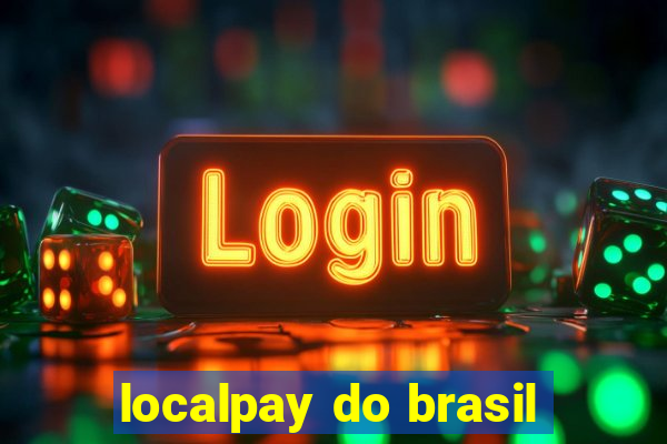 localpay do brasil