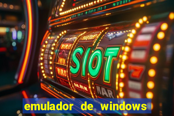 emulador de windows para android apk