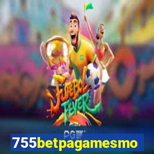 755betpagamesmo