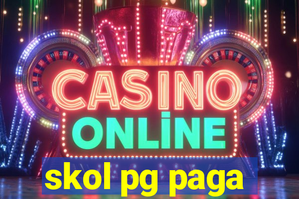skol pg paga