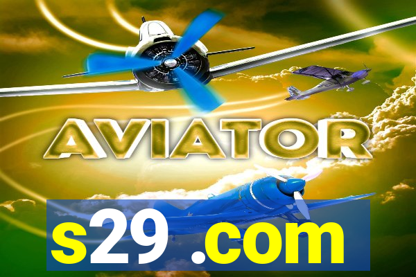 s29 .com