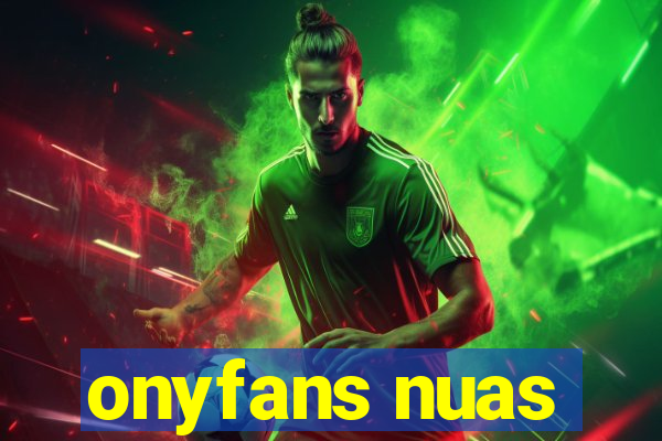 onyfans nuas