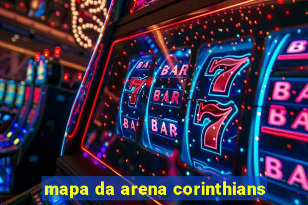 mapa da arena corinthians