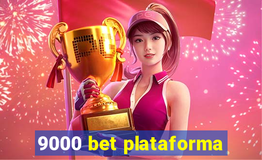 9000 bet plataforma