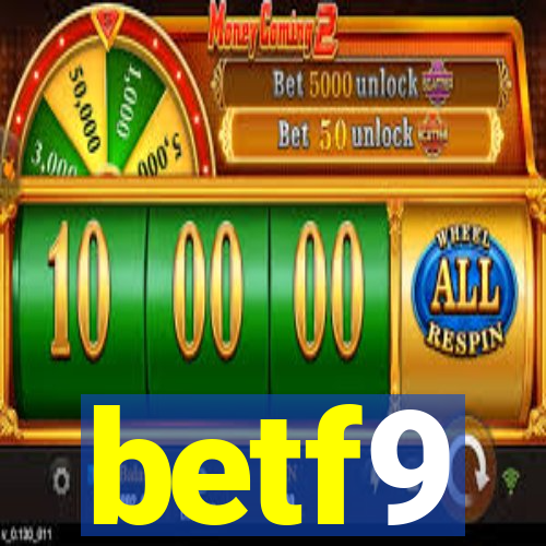 betf9