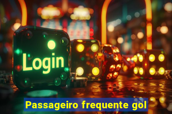 Passageiro frequente gol