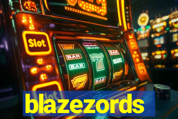 blazezords