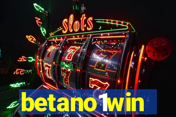 betano1win