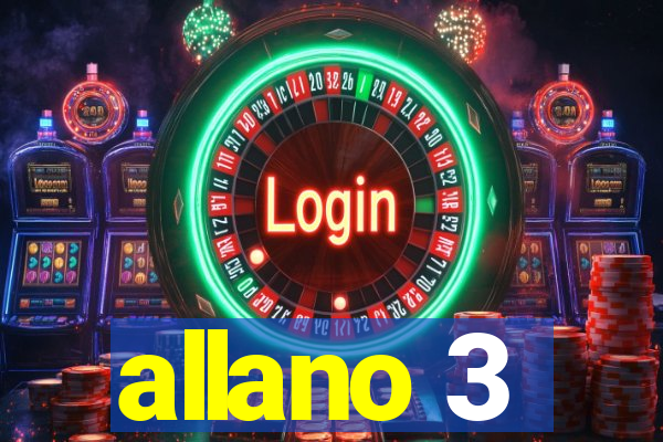 allano 3