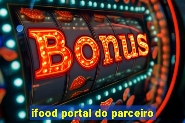 ifood portal do parceiro