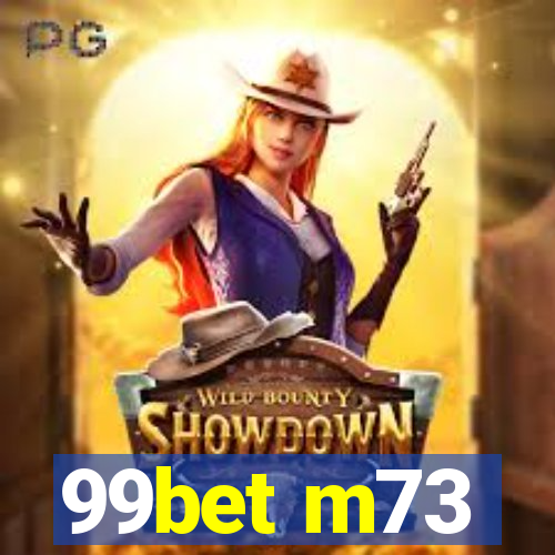 99bet m73