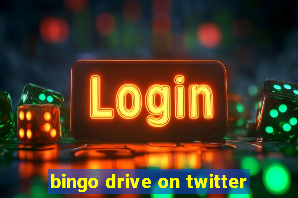 bingo drive on twitter