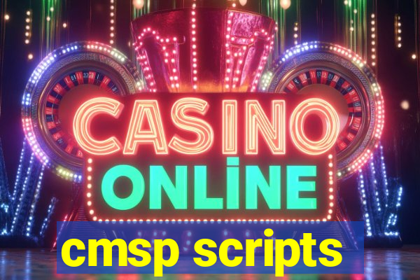 cmsp scripts