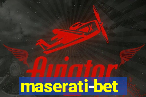 maserati-bet