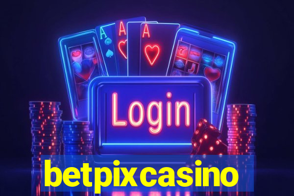 betpixcasino