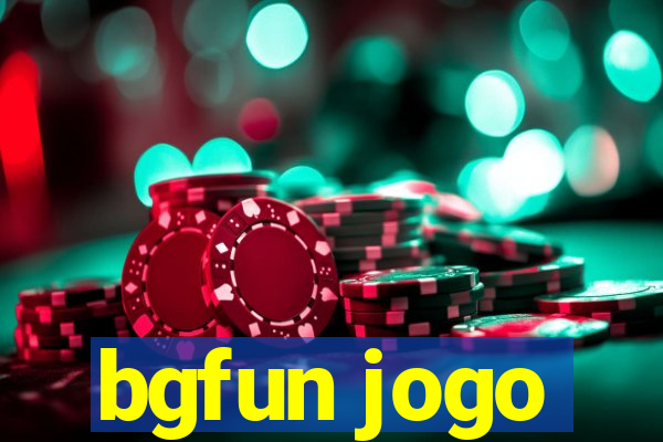 bgfun jogo