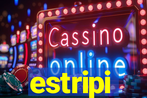 estripi