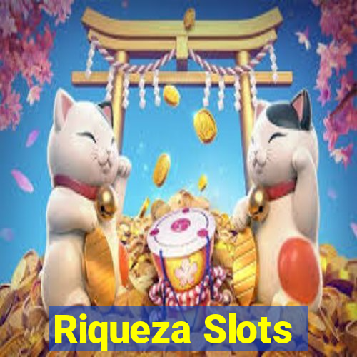 Riqueza Slots