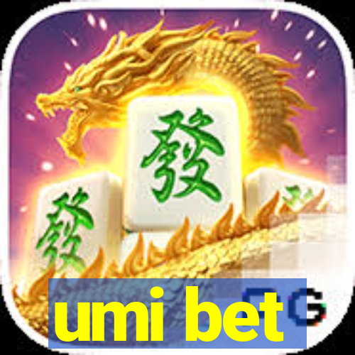 umi bet