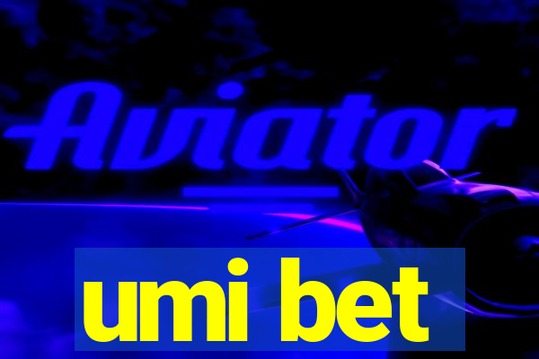 umi bet