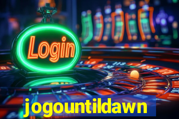 jogountildawn