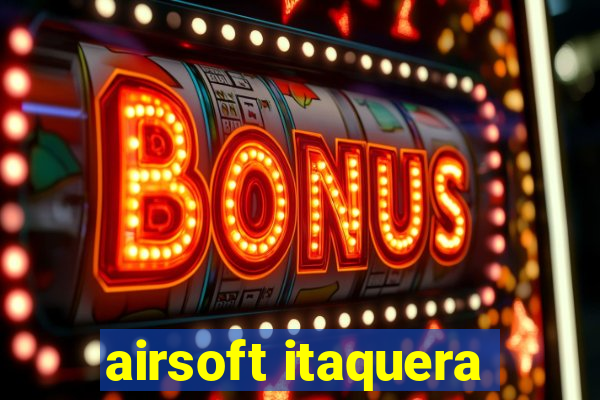 airsoft itaquera