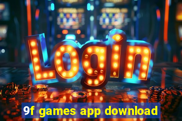 9f games app download