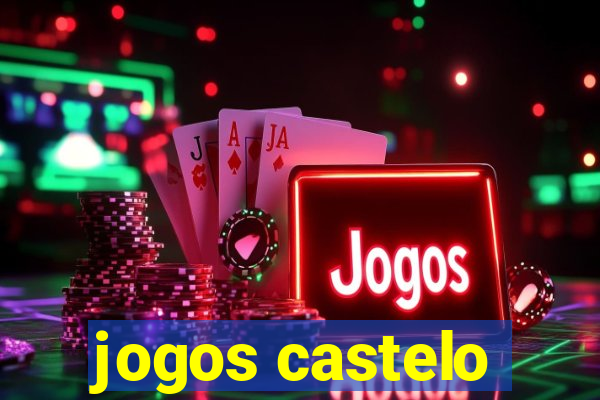 jogos castelo
