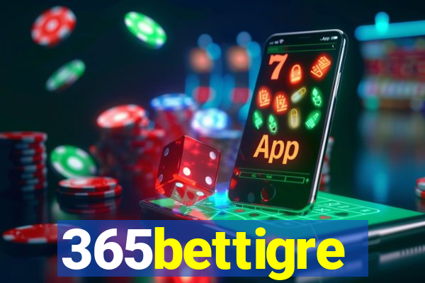 365bettigre
